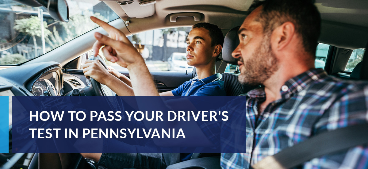 How to Pass Your Driver's Test in Pennsylvania