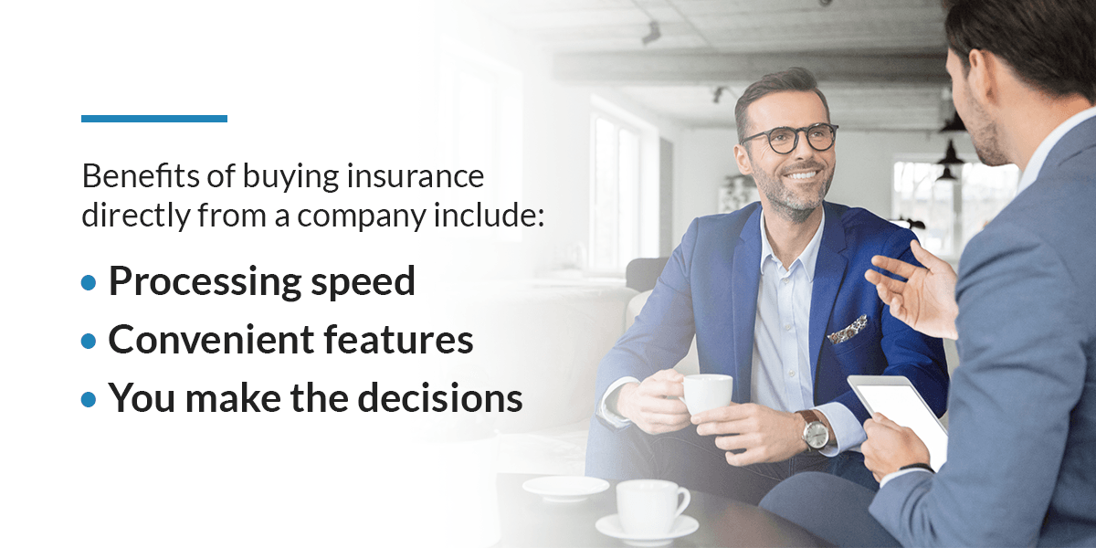 Buying Insurance Direct vs. Indirect: Which Is Better?