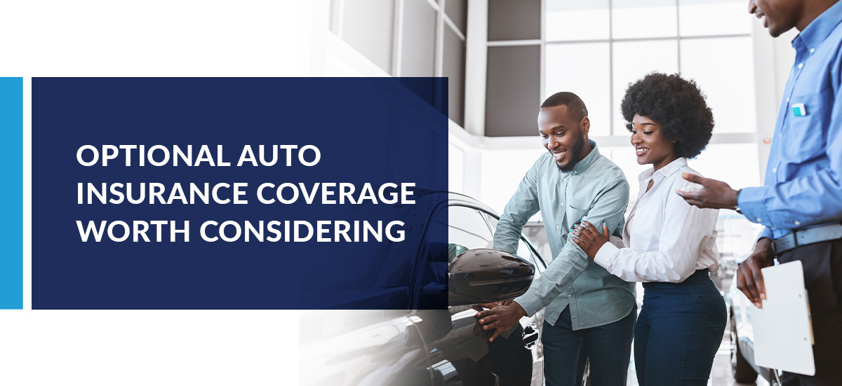 Optional Auto Insurance Coverage Worth Considering